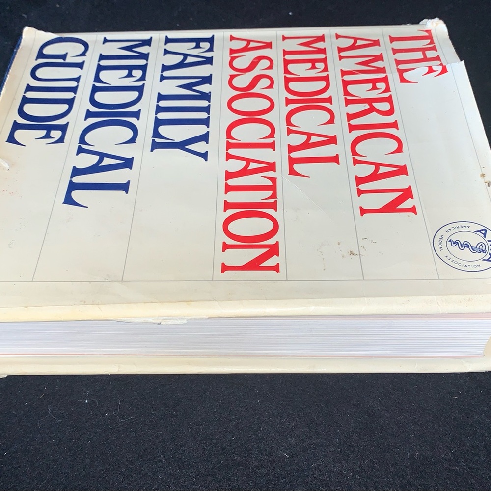 The American Medical Association Family Medical Guide 1982 Edition